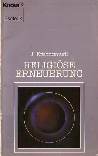 Religiöse Erneuerung. ( Esoterik). - Krishnamurti, Jiddu