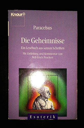 Imagen de archivo de Die Geheimnisse. Ein Lesebuch aus seinen Schriften. a la venta por medimops