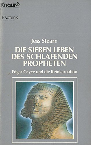 Stock image for Die sieben Leben des schlafenden Propheten. Edgar Cayce und die Reinkarnation. for sale by Antiquariat & Verlag Jenior