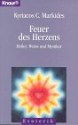 Imagen de archivo de Feuer des Herzens. Heiler, Weise und Mystiker. a la venta por medimops