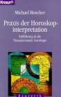 9783426042816: Praxis der Horoskopinterpretation