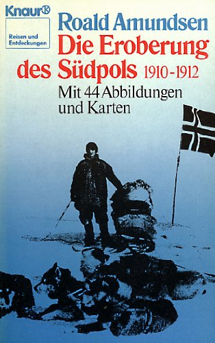 9783426044025: Die Eroberung des Sdpols 1919-1912