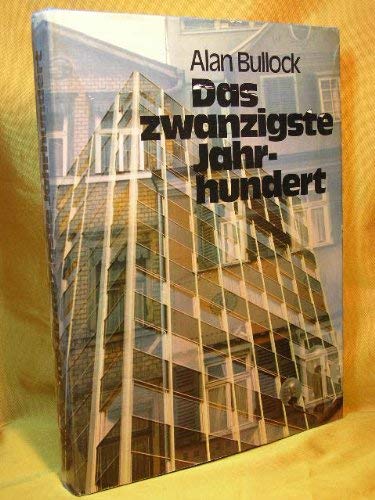 Beispielbild fr Das zwanzigste Jahrhundert Politik, Wirtschaft, Wissenschaft, Technik, Kunst zum Verkauf von Bernhard Kiewel Rare Books