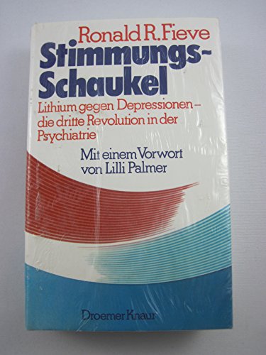 Beispielbild fr Stimmungsschaukel. Lithium, die dritte Revolution in der Psychiatrie. zum Verkauf von buch-radel