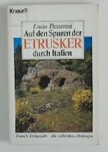 Imagen de archivo de Auf den Spuren der Etrusker durch Italien. a la venta por medimops