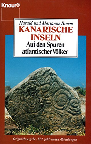 Beispielbild fr Die Kanarischen Inseln. Auf den Spuren atlantischer Vlker. ( Reisen und Entdeckungen). zum Verkauf von medimops