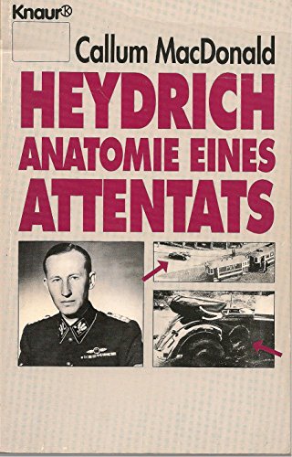 9783426048580: Heydrich, Anatomie eines Attentats
