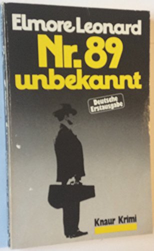 Nr. Neunundachtzig, unbekannt. - Elmore, Leonard