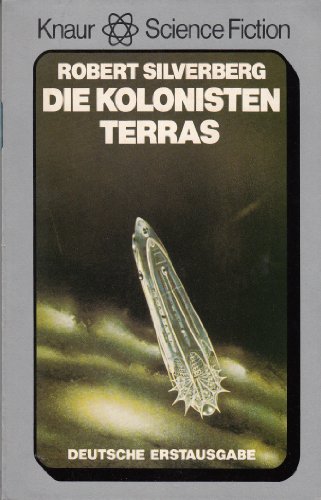 Die Kolonisten Terras - SF-Roman - bk1223 (9783426057407) by Robert Silverberg