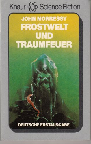 9783426057476: Frostwelt und Traumfeuer.