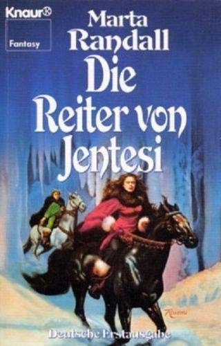 Die Reiter von Jentesi [The Sword Of Winter; 1983 ] ; Fantasy-Roman