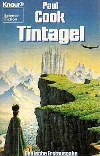 Imagen de archivo de Tintagel. Science Fiction Roman. a la venta por DER COMICWURM - Ralf Heinig