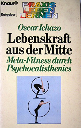 Imagen de archivo de Lebenskraft aus der Mitte a la venta por medimops