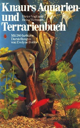 Beispielbild fr Knaurs Aquarien- und Terrarienbuch (Knaur Taschenbcher. Ratgeber) zum Verkauf von Versandantiquariat Felix Mcke
