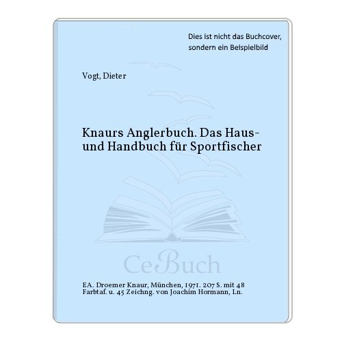 9783426073896: Knaurs Anglerbuch. Das Haus- und Handbuch fr Sportfischer