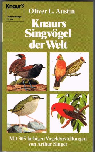 Imagen de archivo de Knaurs Singvgel der Welt. a la venta por Antiquariat Wortschatz