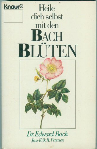 9783426077559: Heile Dich selbst mit den Bach-Blten