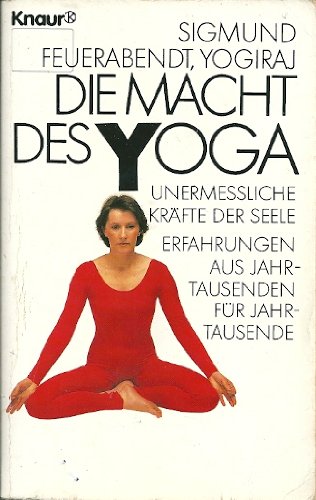 Die Macht des Yoga (Knaur Taschenbücher. Ratgeber)