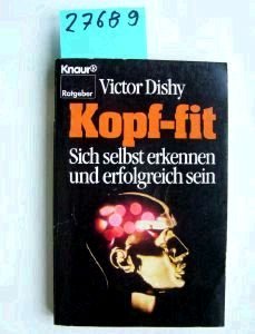 Beispielbild fr Kopf - Fit - Sich selbst erkennen und erfolgreich sein zum Verkauf von Sammlerantiquariat