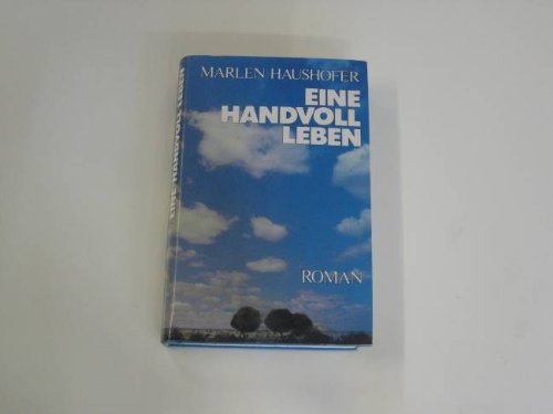 Stock image for Eine Handvoll Leben. Roman. ( Frauen und Literatur). for sale by medimops