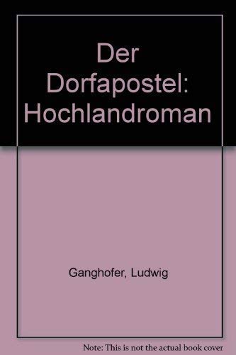 9783426088227: Der Dorfapostel: Hochlandroman (German Edition)