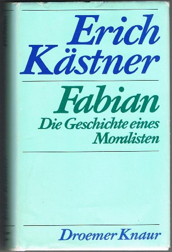 Beispielbild fr Fabian Die Geschichte eines Moralisten zum Verkauf von medimops