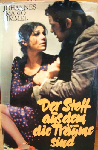 Stock image for Der Stoff aus dem die Träume sind: Roman for sale by Michael Knight, Bookseller