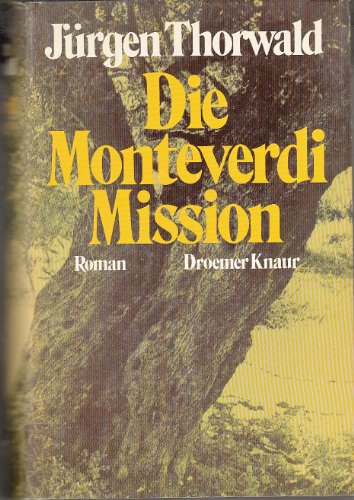 9783426190616: Die Monteverdi-Mission. Roman