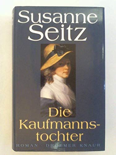 9783426192832: Die Kaufmannstochter : Roman.