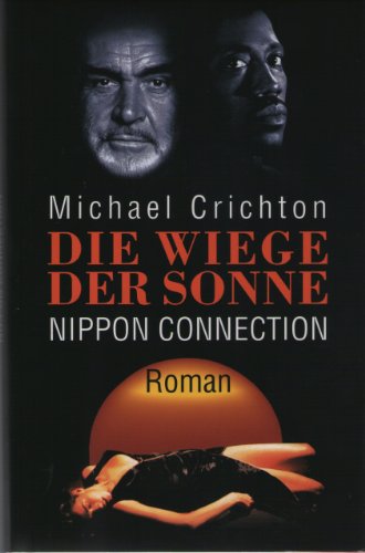 Nippon Connection. Roman - Crichton, Michael