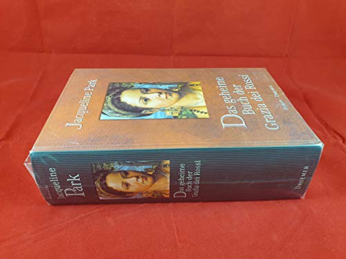 Imagen de archivo de Das geheime Buch der Grazia dei Rossi: Roman a la venta por Gabis Bcherlager