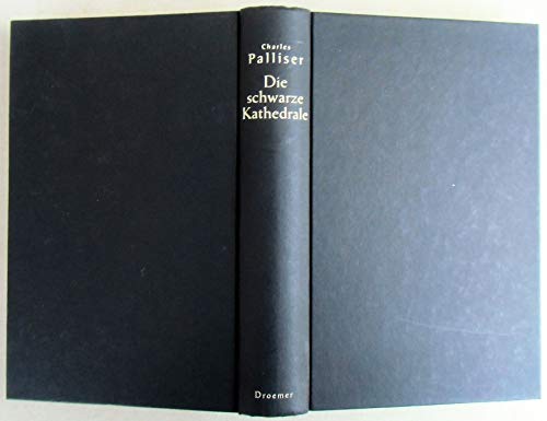 Die schwarze Kathedrale - Charles Palliser