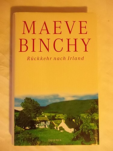 RÃ¼ckkehr nach Irland. (9783426195024) by Binchy, Maeve