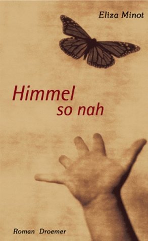 Stock image for Himmel so nah: Roman for sale by Versandantiquariat Felix Mcke