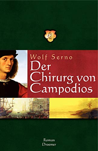 Stock image for Der Chirurg von Campodios for sale by medimops