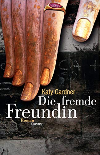 Stock image for Die fremde Freundin for sale by medimops