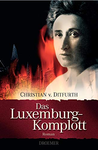 Imagen de archivo de Das Luxemburg-Komplott: Roman a la venta por medimops