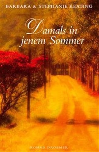 9783426196199: Damals in jenem Sommer.