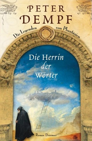 9783426196458: Die Herrin der Wrter: Die Legenden von Phantsien