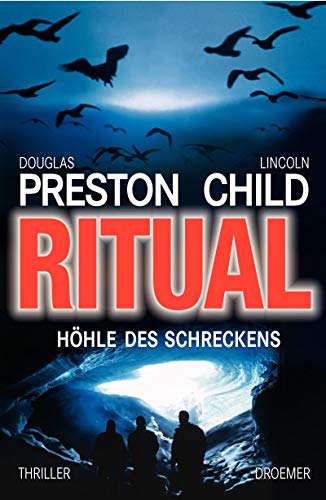 Ritual. Höhle des Schreckens. Thriller. Aus dem Amerikanischen von Klaus Fröba.