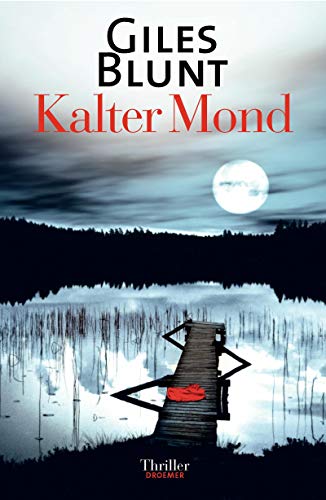 Kalter Mond; Thriller