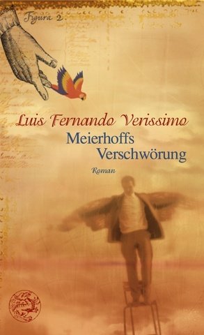 Imagen de archivo de Meierhoffs Verschwrung: Roman a la venta por medimops