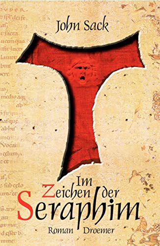 Im Zeichen der Seraphim [Neubuch] - Sack, John