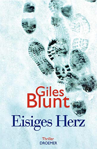 Eisiges Herz (9783426197578) by Giles Blunt