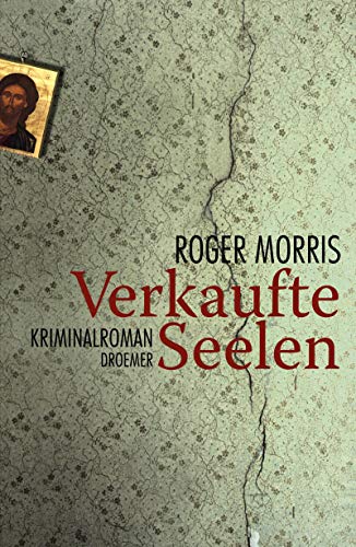 Verkaufte Seelen (9783426197585) by Roger Morris