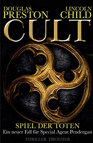 Cult - Spiel der Toten (9783426198094) by Douglas Preston; Lincoln Child