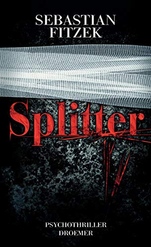 9783426198476: Splitter: Psychothriller