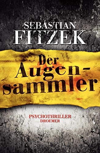 Stock image for Der Augensammler: Psychothriller for sale by medimops