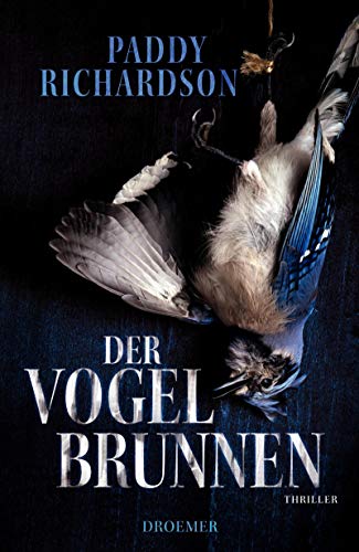 Beispielbild fr Der Vogelbrunnen: Thriller zum Verkauf von medimops