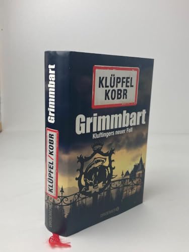Stock image for Grimmbart: Kluftingers neuer Fall Klüpfel, Volker and Kobr, Michael for sale by tomsshop.eu